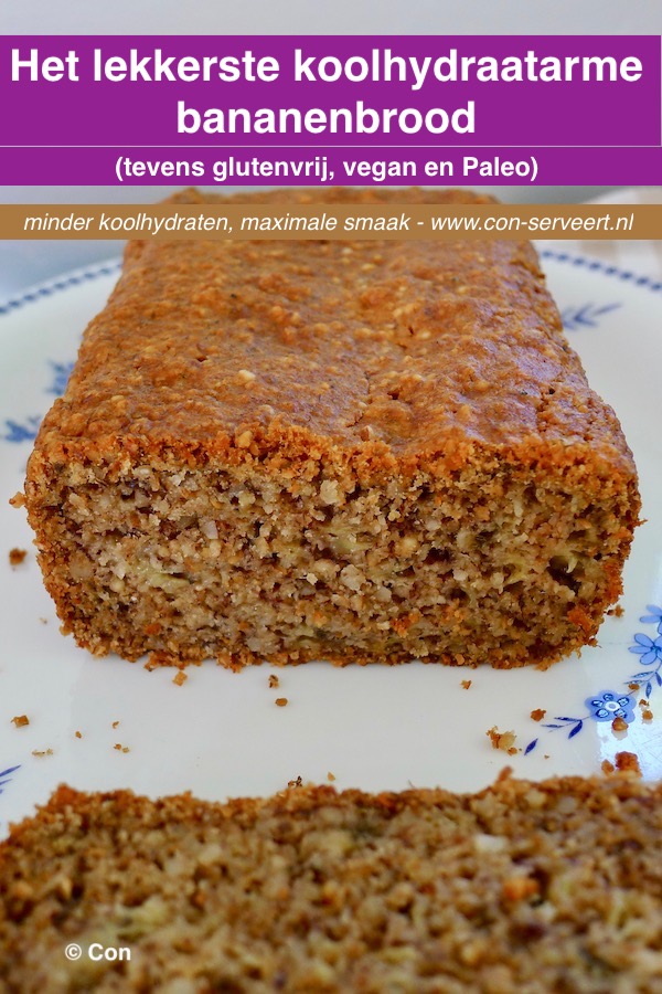 Het lekkerste koolhydraatarme bananenbrood recept ~ minder koolhydraten, maximale smaak ~ www.con-serveert.nl