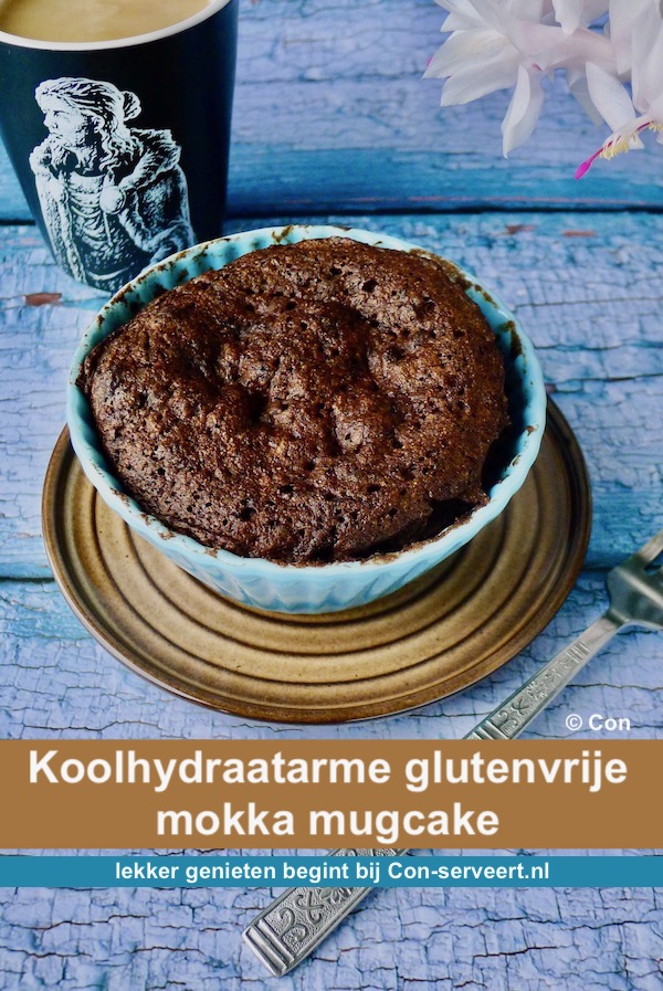 Mokka mug cake, koolhydraatarm en glutenvrij recept - lekker genieten begint bij Con-serveert.nl